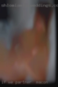 If we get along partner in Macon can see again :) Neo. If we get along partner in Macon can see again :) Neo.