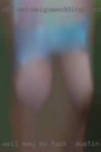 Well may as well give this fuck in Austin, TX a try. Well may as well give this fuck in Austin, TX a try.